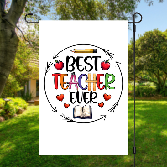 Back-To-School Garden Flag (Best Teacher Ever)
